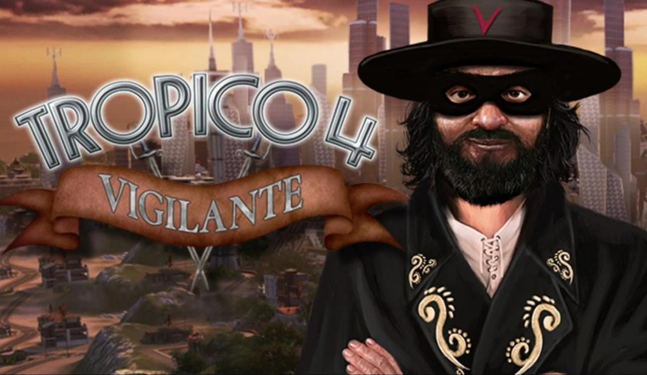 Купить Tropico 4: Vigilante на ПК со скидкой – ключи игр дёшево в  интернет-магазине Rushbe