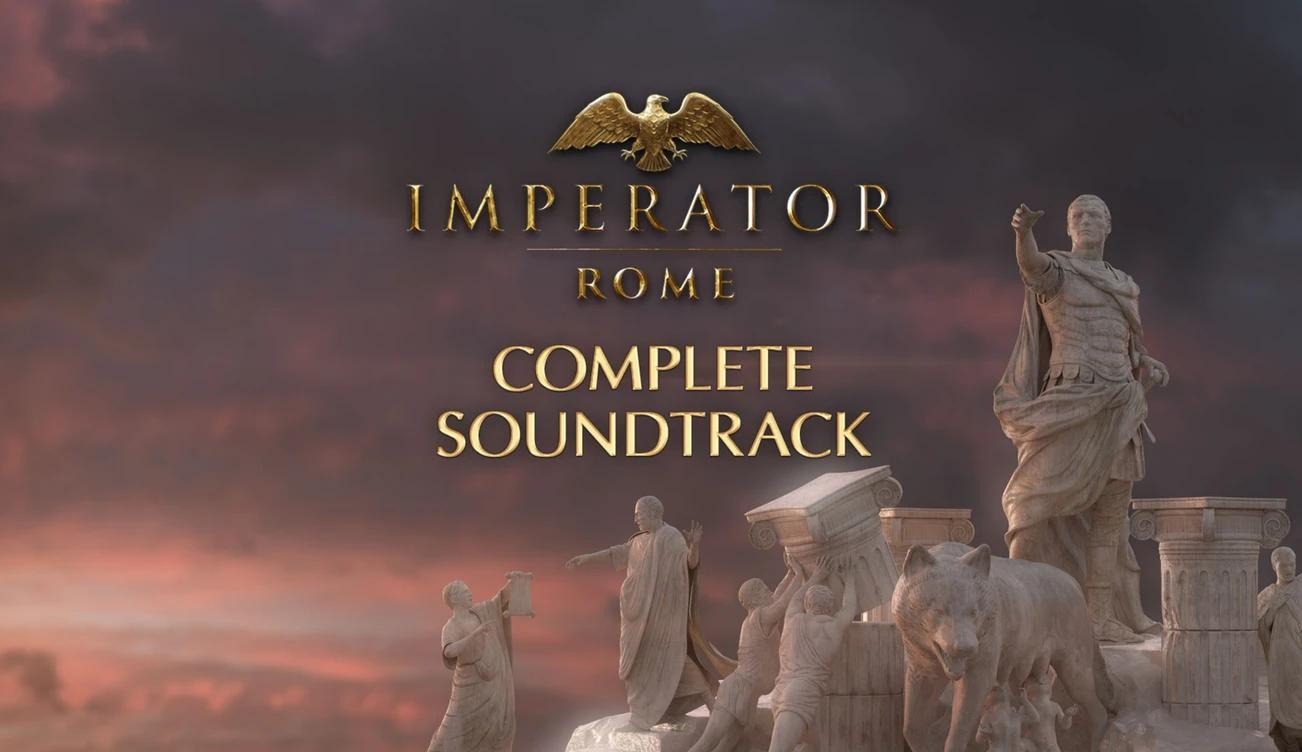 Купить Imperator: Rome - Complete Soundtrack на ПК со скидкой – ключи игр  дёшево в интернет-магазине Rushbe