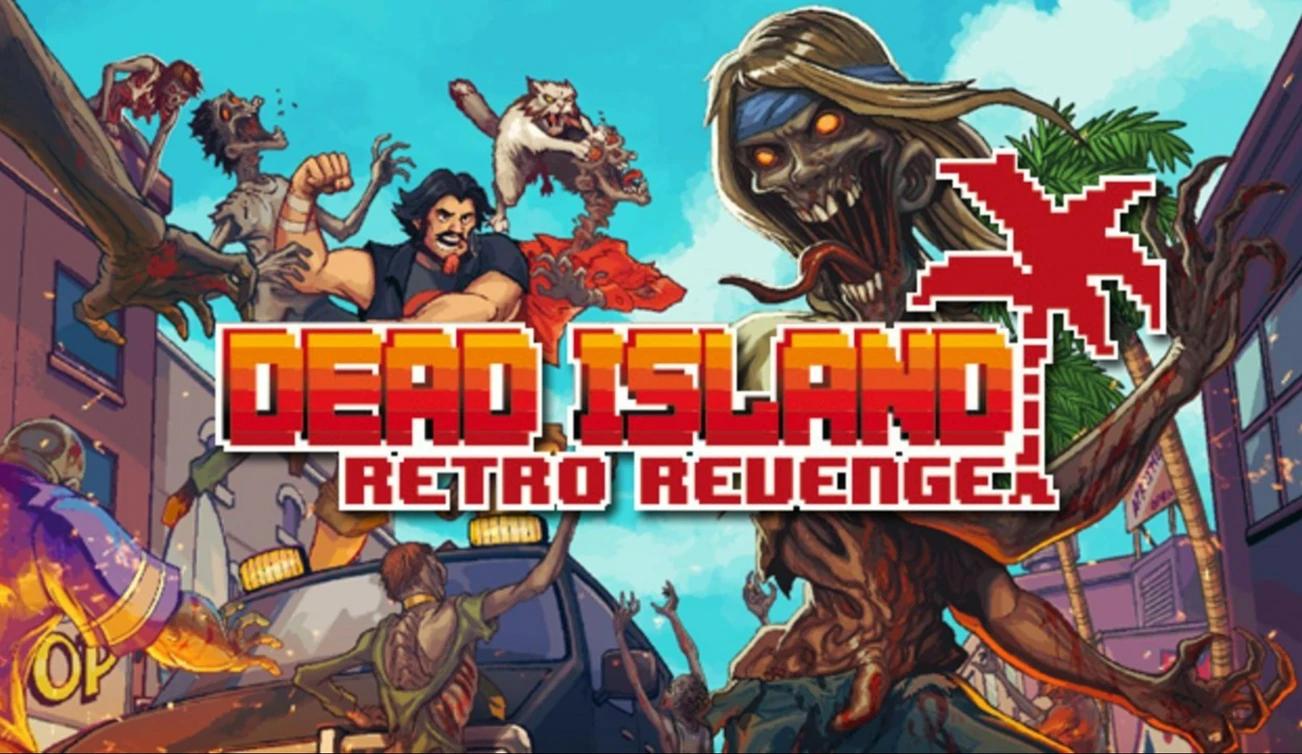 Купить Dead Island: Retro Revenge на ПК со скидкой – ключи игр дёшево в  интернет-магазине Rushbe