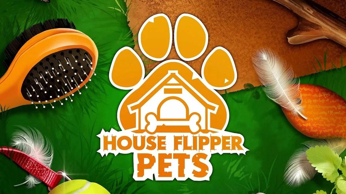 Купить House Flipper - Pets на ПК со скидкой – ключи игр дёшево в  интернет-магазине Rushbe