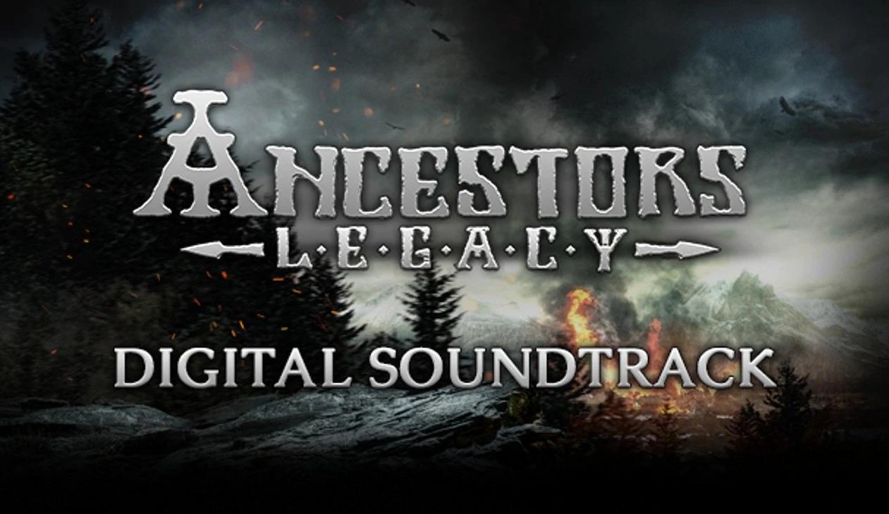 Купить Ancestors Legacy: Digital Soundtrack на ПК со скидкой – ключи игр  дёшево в интернет-магазине Rushbe