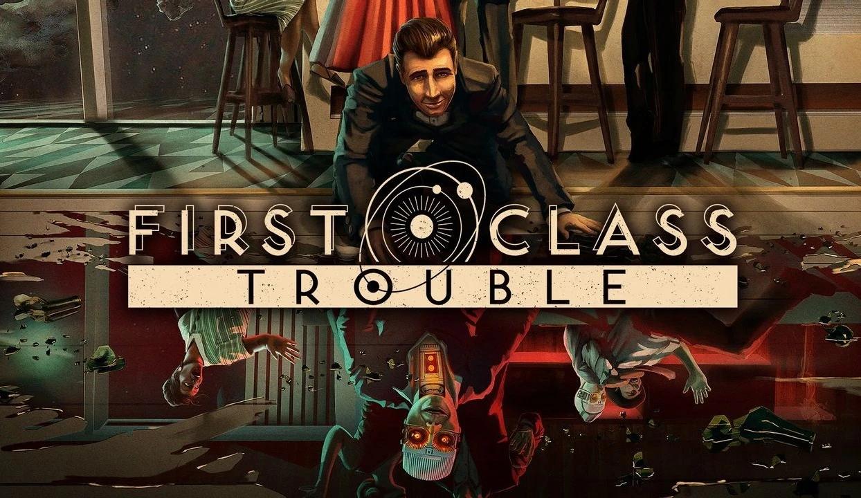 Купить First Class Trouble на ПК со скидкой – ключи игр дёшево в  интернет-магазине Rushbe