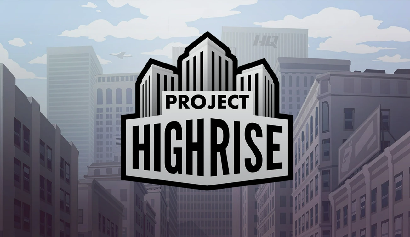 Highrise жизнь метавселенной. Project Highrise. Highrise картинки. Project Highrise PC. Highrise игра обложка.