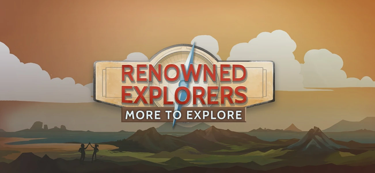 Explore more. Renowned Explorers. Renowned Explorers: International Society. Картинка explore more.